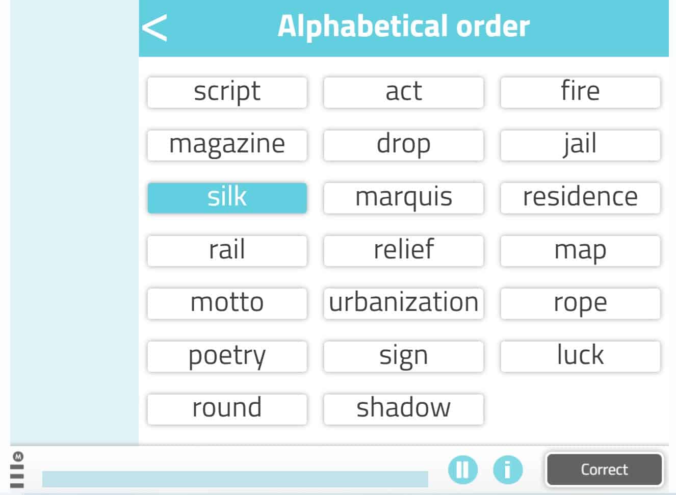 Sort the words alphabetically